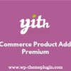 YITH Woocommerce Product Add-Ons Premium