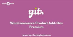 YITH Woocommerce Product Add-Ons Premium